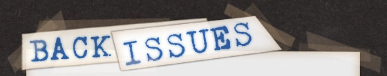 BACK ISSUES