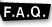 F.A.Q.